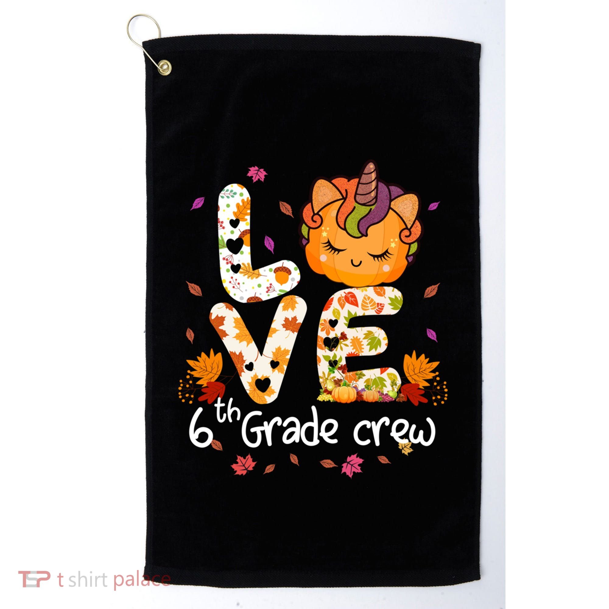 Love Sixth Grade Crew Unicorn Pumpkin 6Th Grade Funny Gift Golf Towel