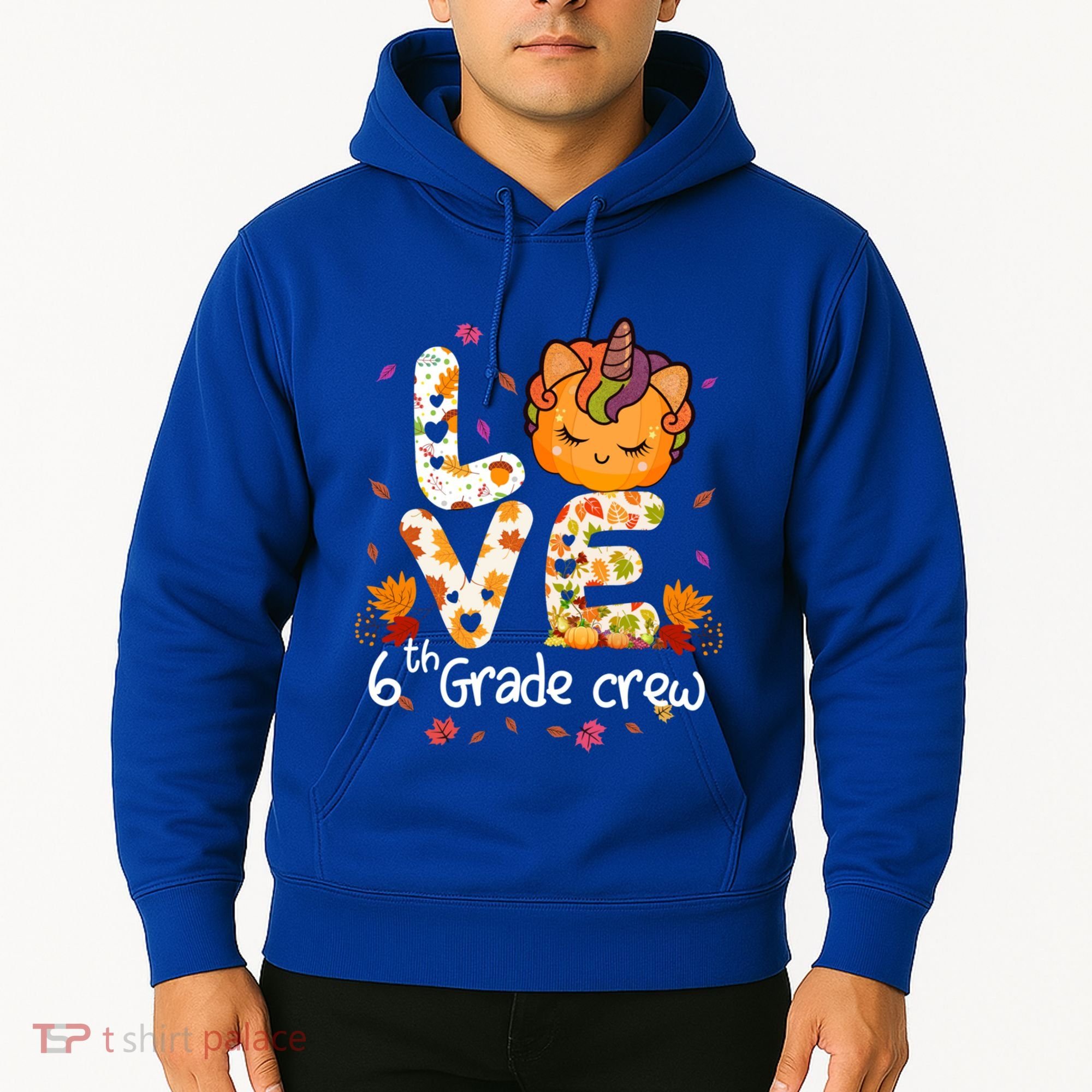 Love Sixth Grade Crew Unicorn Pumpkin 6Th Grade Funny Gift Hoodie