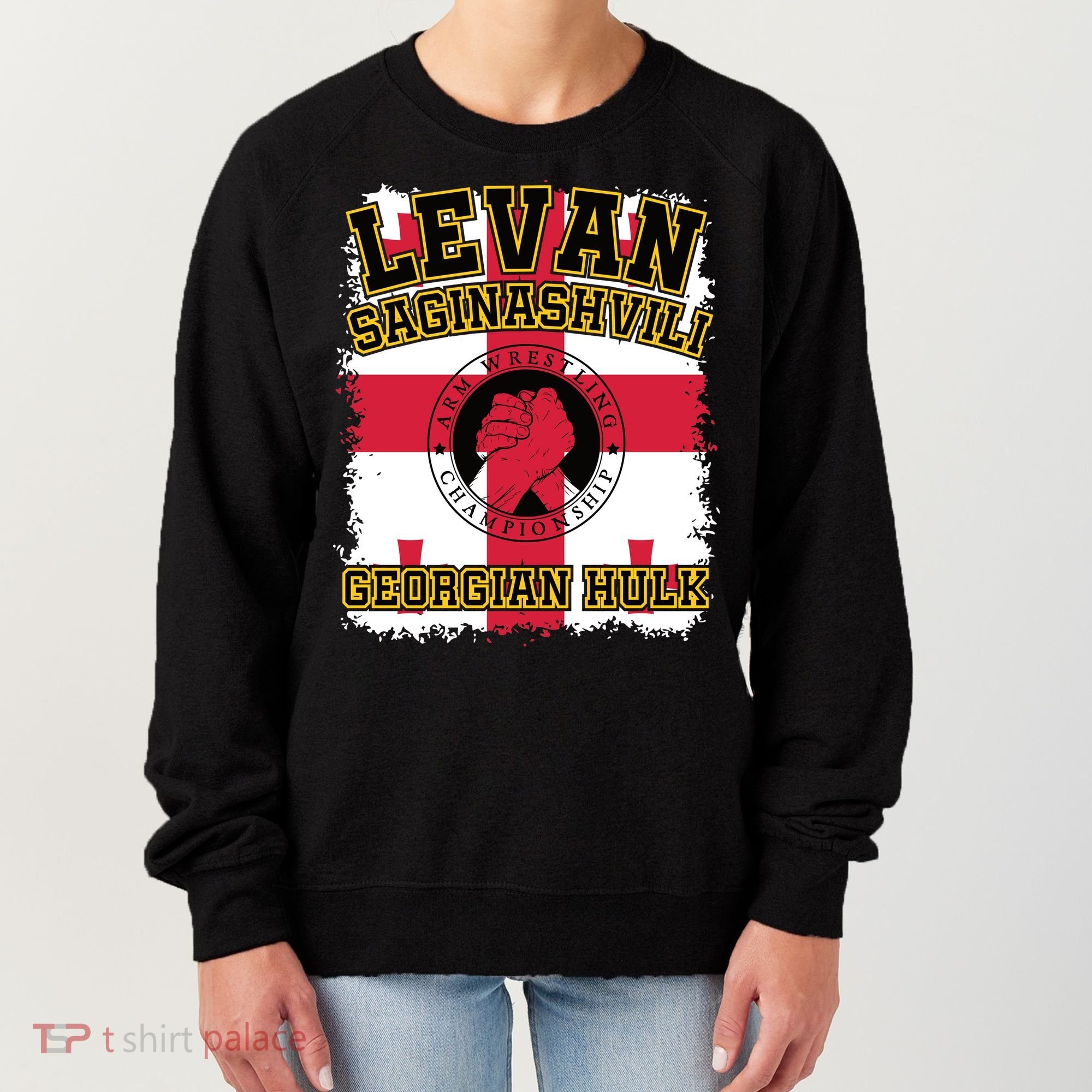 Levan Saginashvili Arm Wrestling Champion Women's Sweatshirt