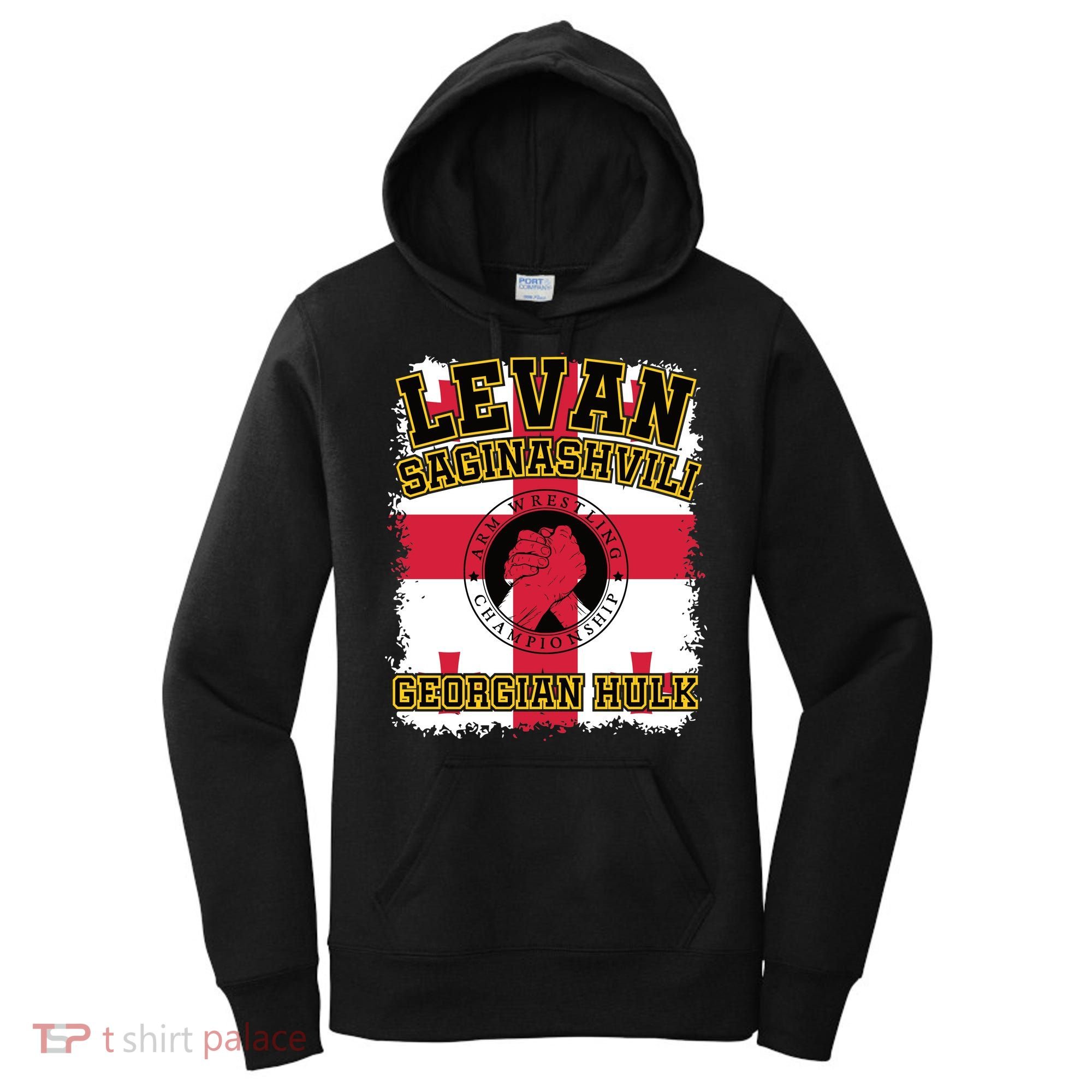 Levan Saginashvili Arm Wrestling Champion Women's Hoodie