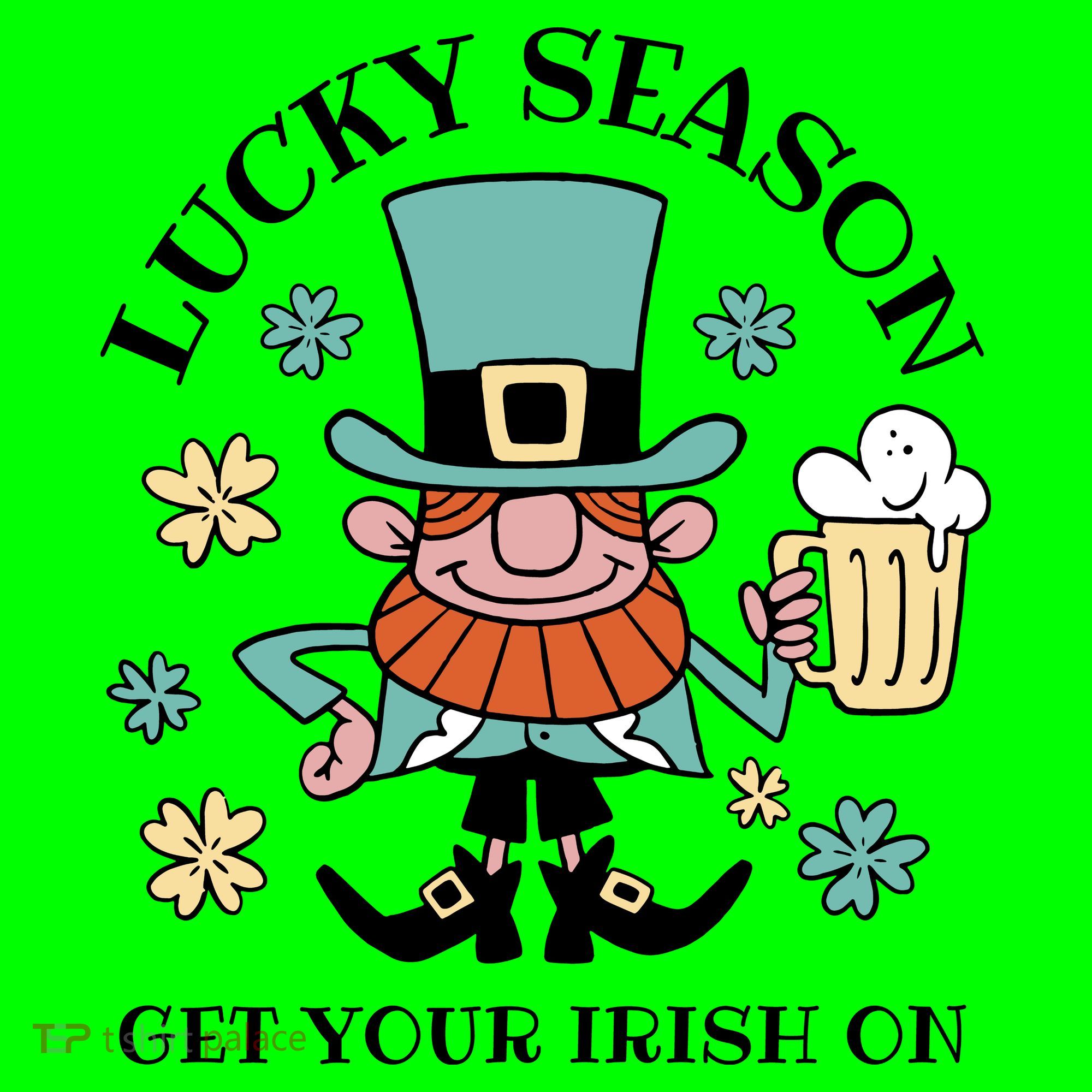 Lucky Season Get Your Irish On Leprechaun T-Shirt