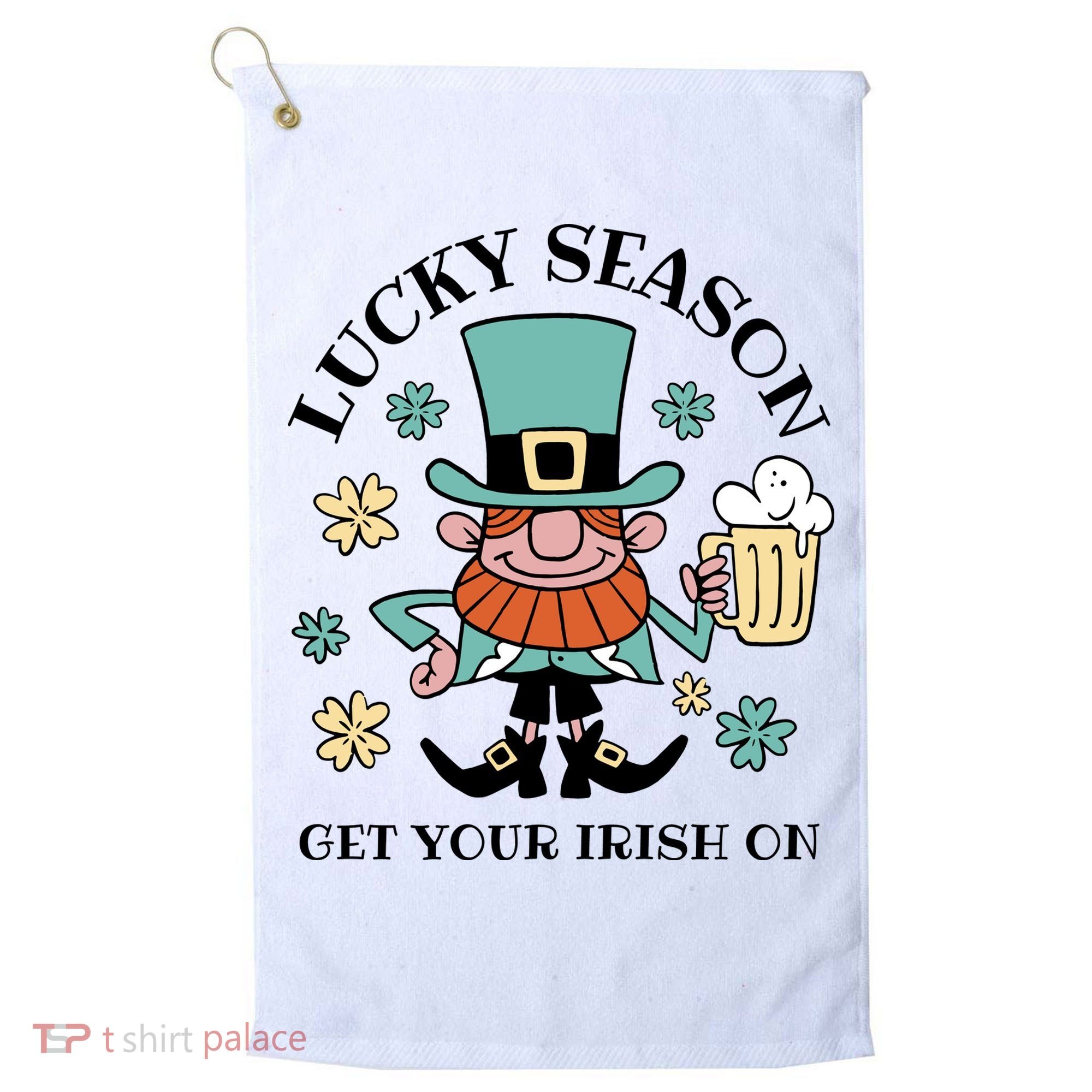Lucky Season Get Your Irish On Leprechaun Golf Towel