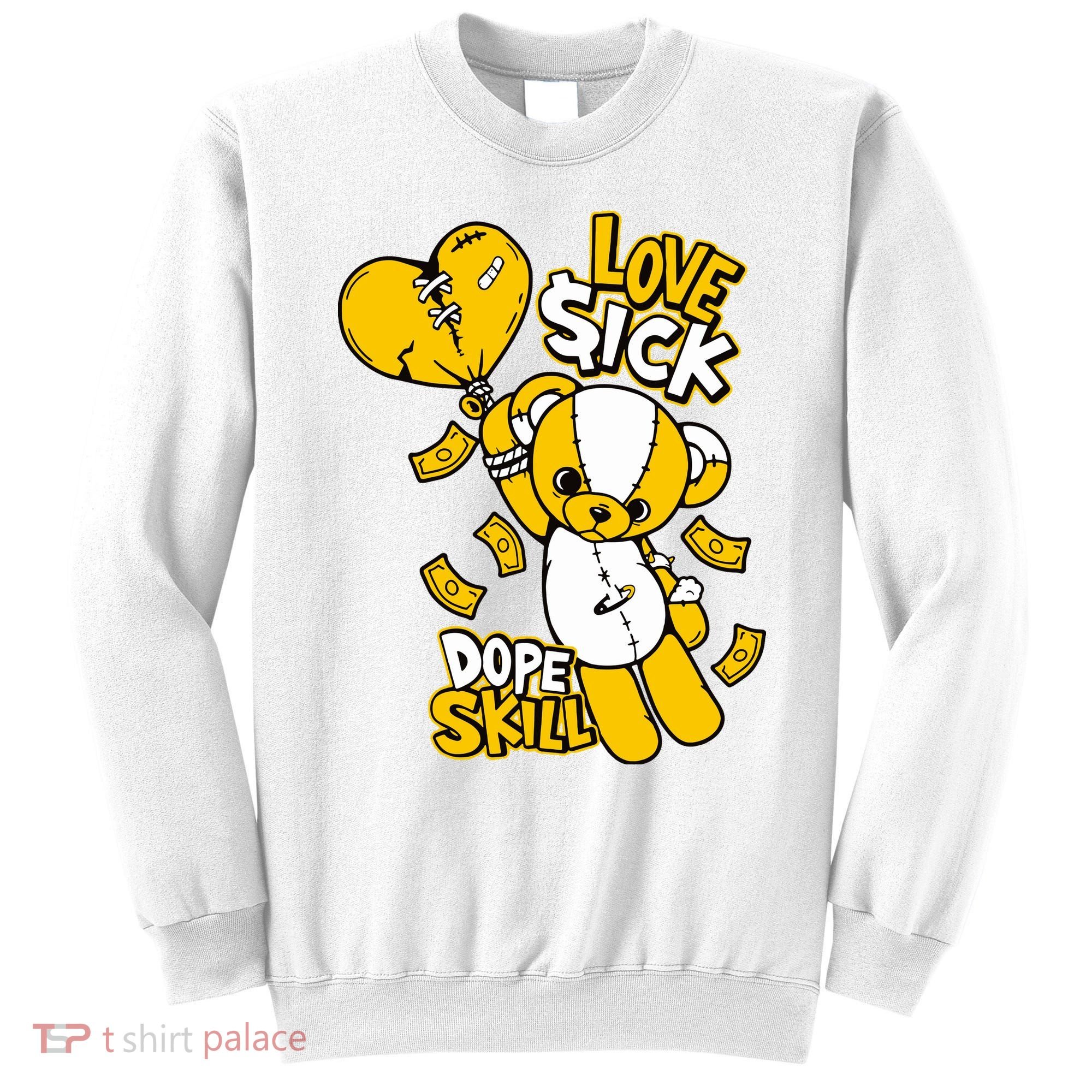 Love Sick Graphic To Match 13 Del Sol Sweatshirt