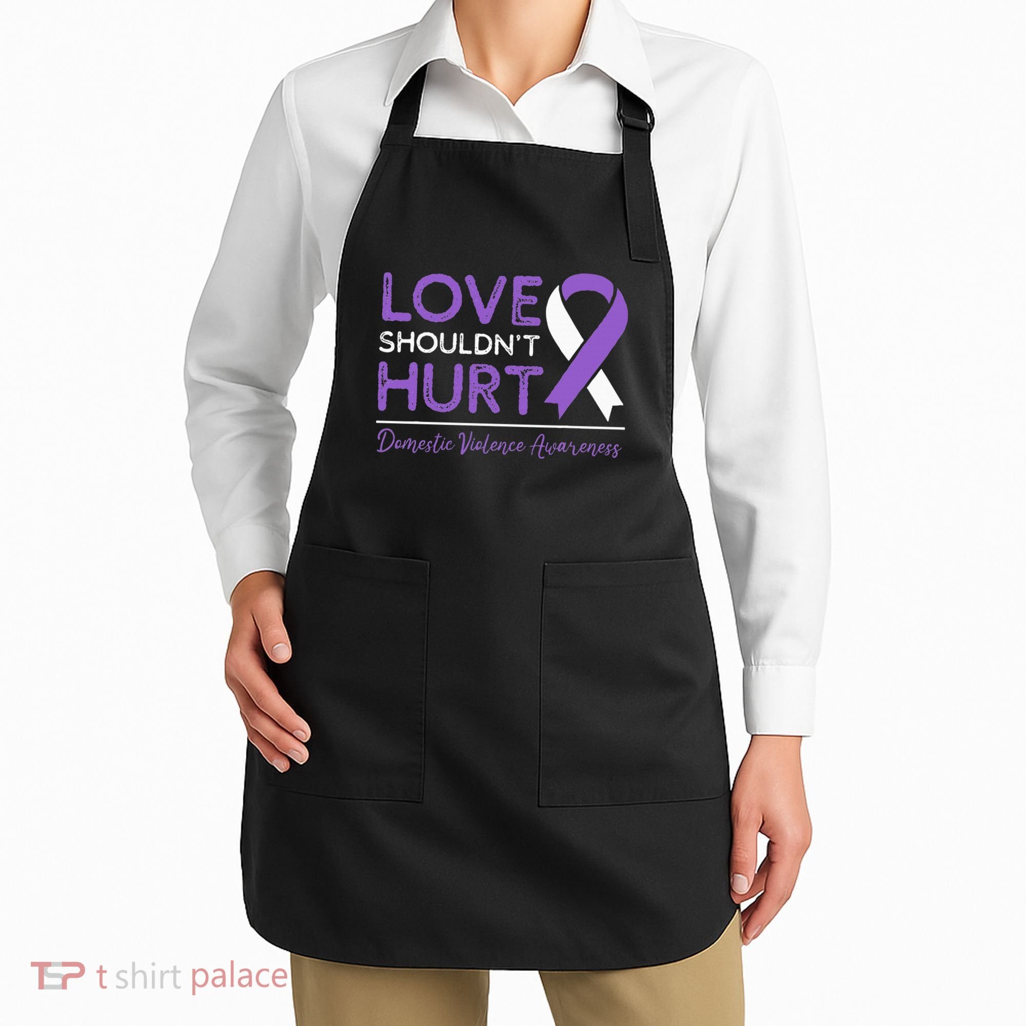 Love Shouldn't Hurt Domestic Violence Awareness  Apron
