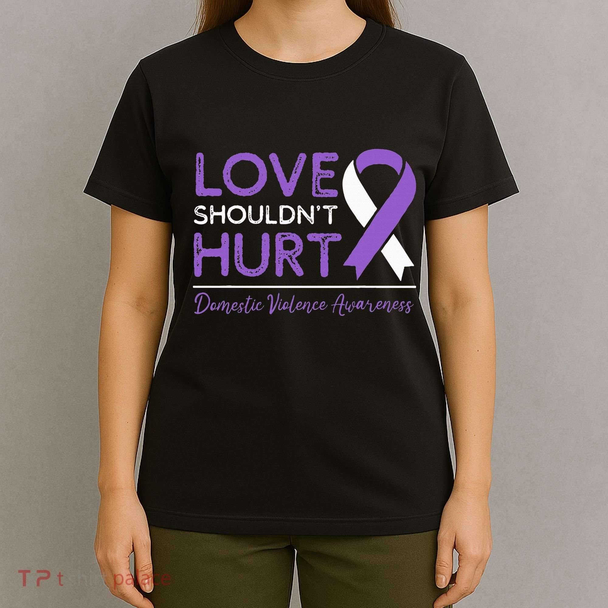 Love Shouldn't Hurt Domestic Violence Awareness  T-Shirt