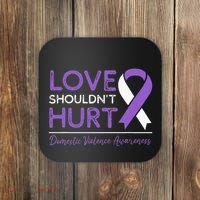 Love Shouldn't Hurt Domestic Violence Awareness  Coaster thumb 0