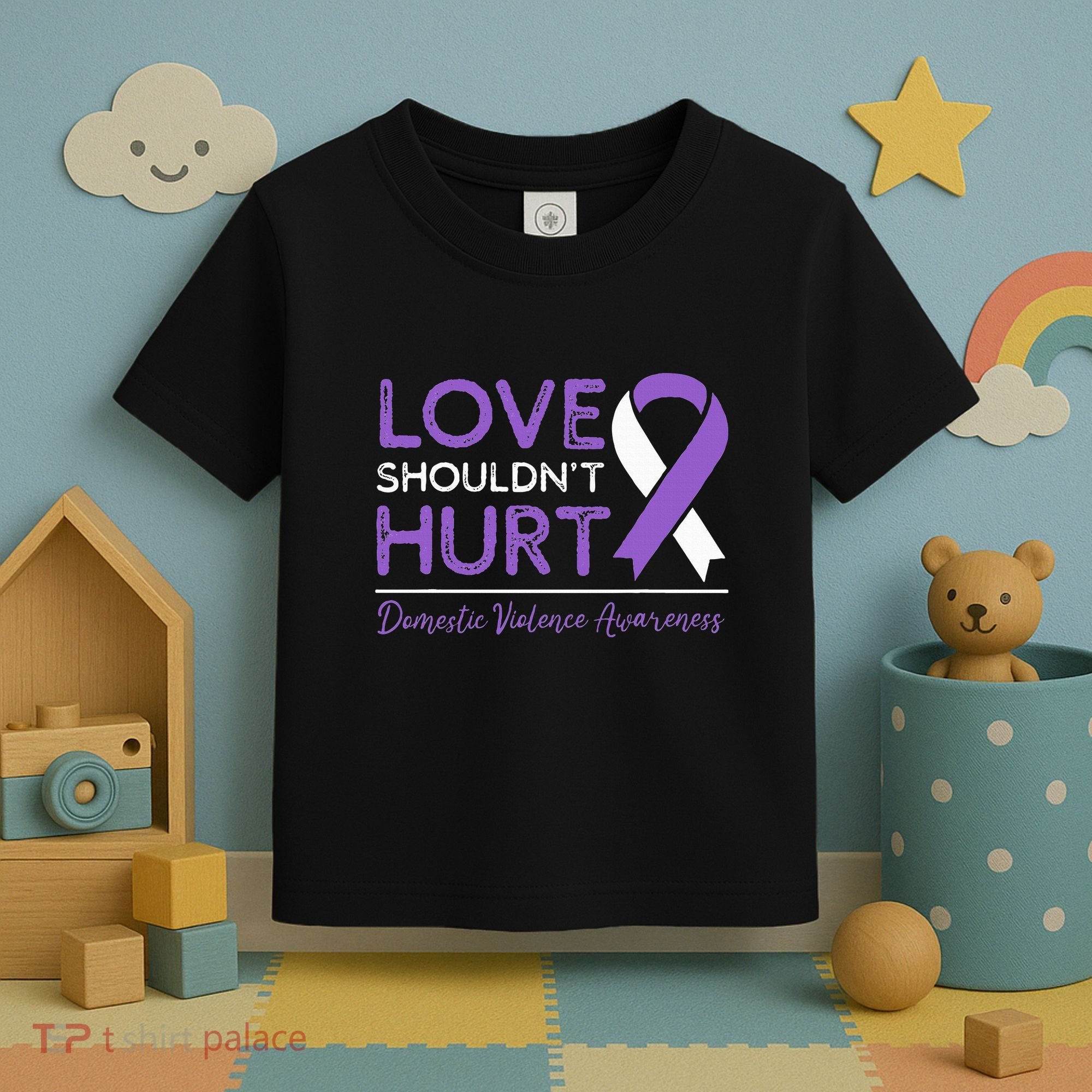 Love Shouldn't Hurt Domestic Violence Awareness  Toddler T-Shirt