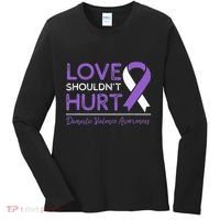 Love Shouldn't Hurt Domestic Violence Awareness  Women's Long Sleeve Shirt thumb 0