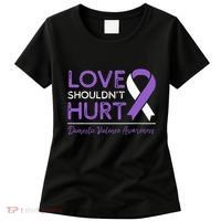 Love Shouldn't Hurt Domestic Violence Awareness  Women's T-Shirt thumb 0