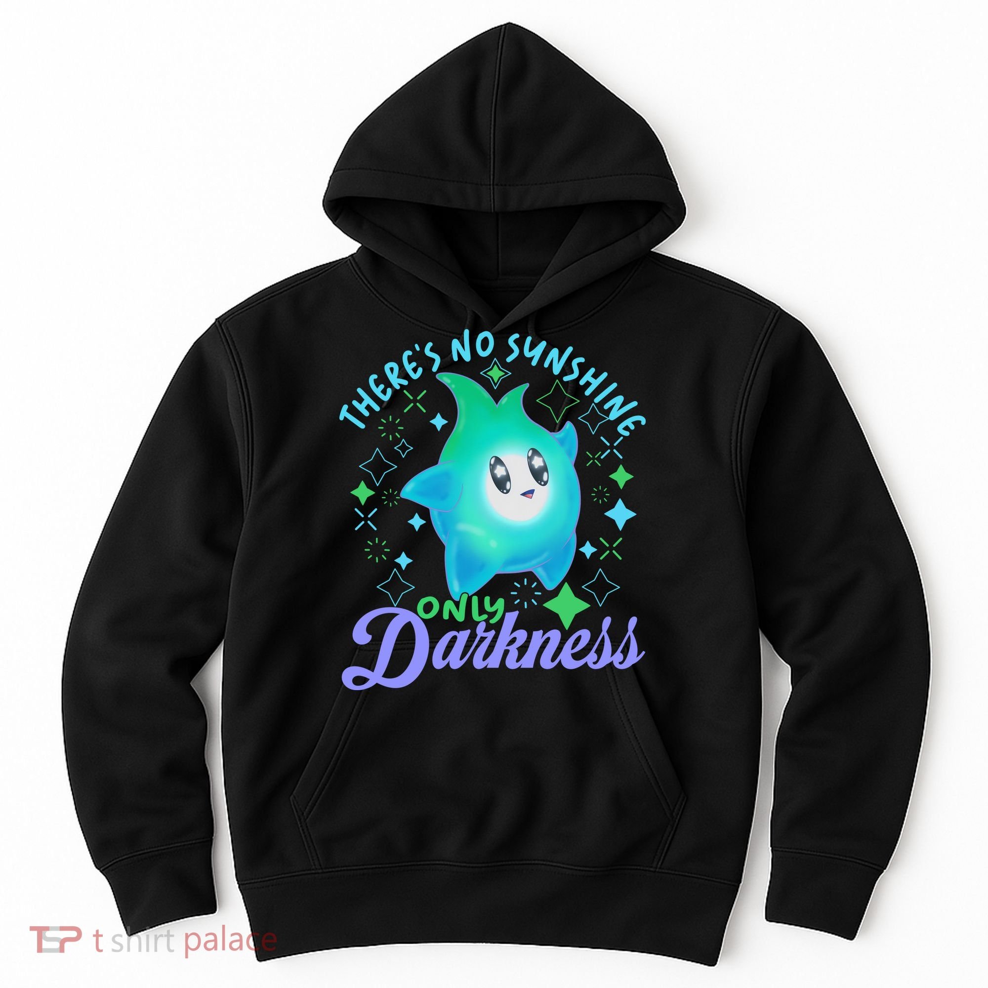 Luma Star Halloween Theres No Sunshine Only Darkness Luna Star Hoodie