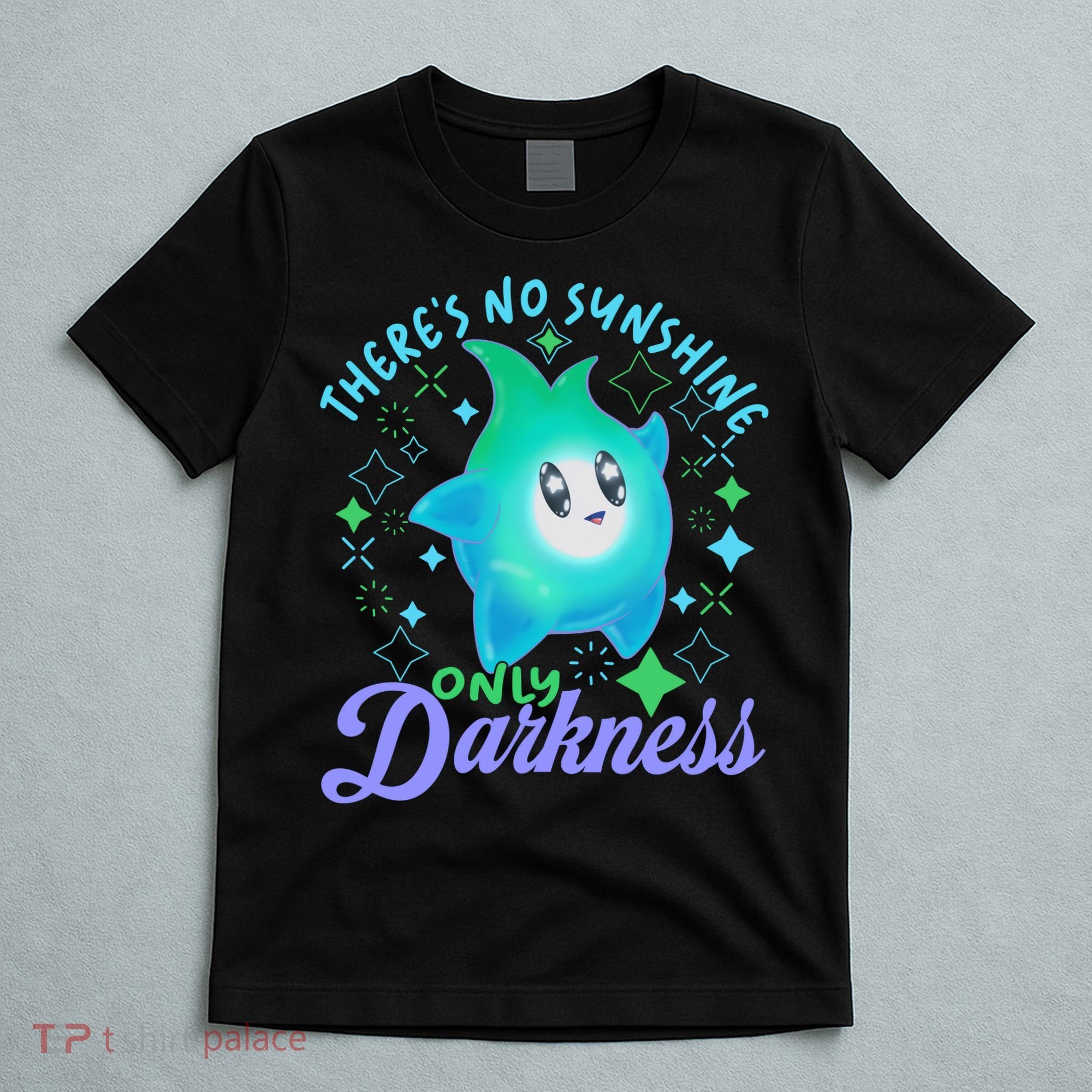 Luma Star Halloween Theres No Sunshine Only Darkness Luna Star T-Shirt