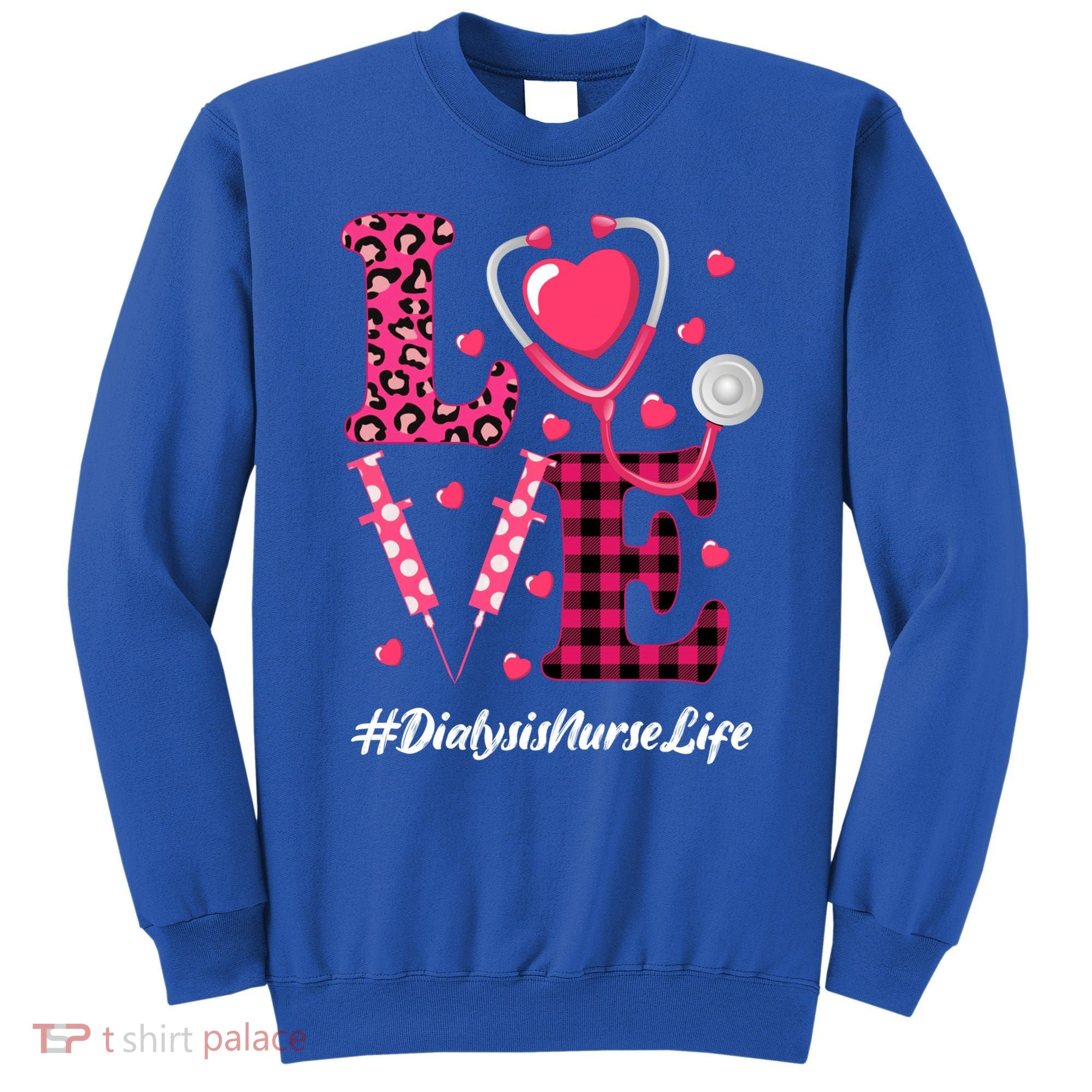 Love Stethoscope Hearts Dialysis Nurse Valentine's Day Gift Sweatshirt