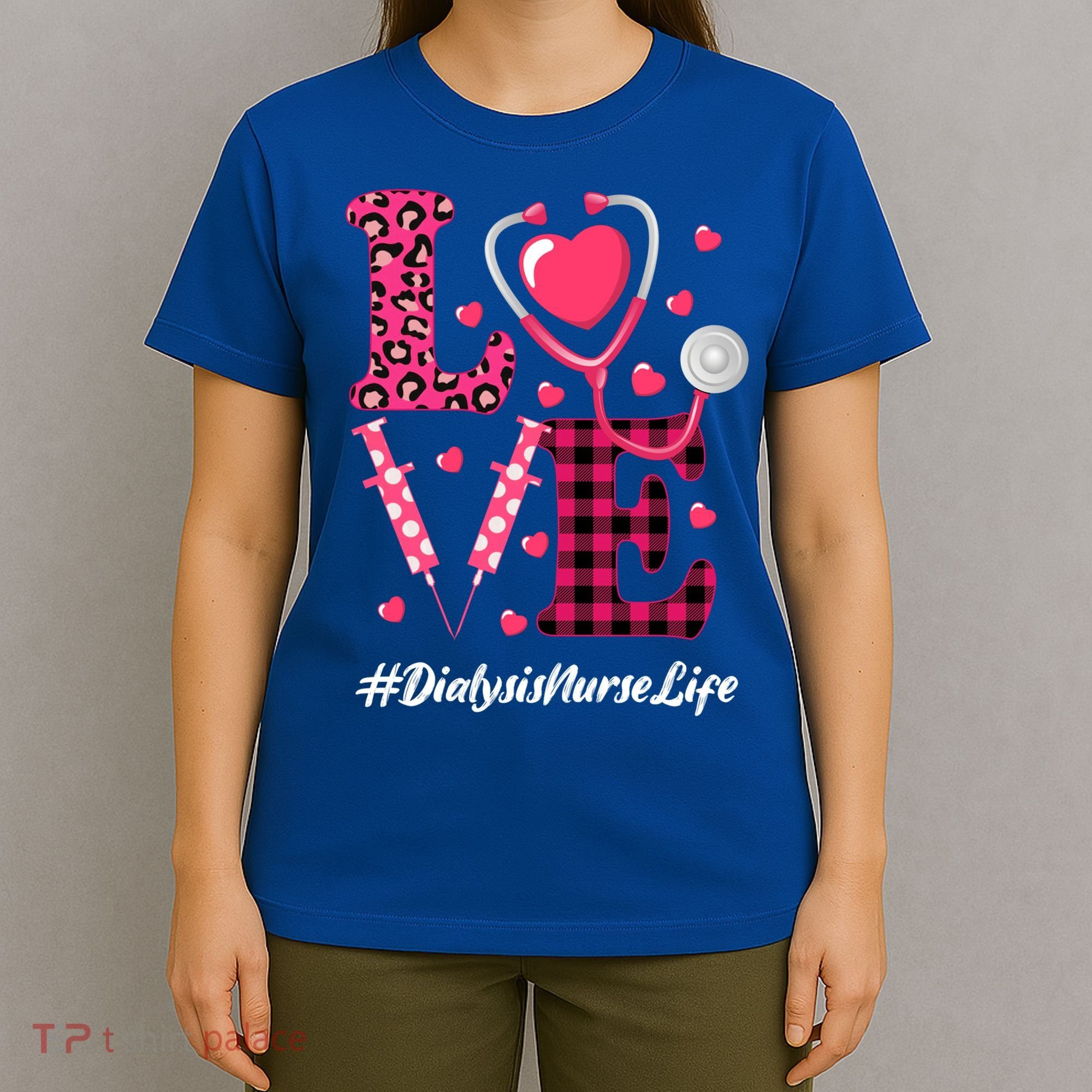 Love Stethoscope Hearts Dialysis Nurse Valentine's Day Gift T-Shirt