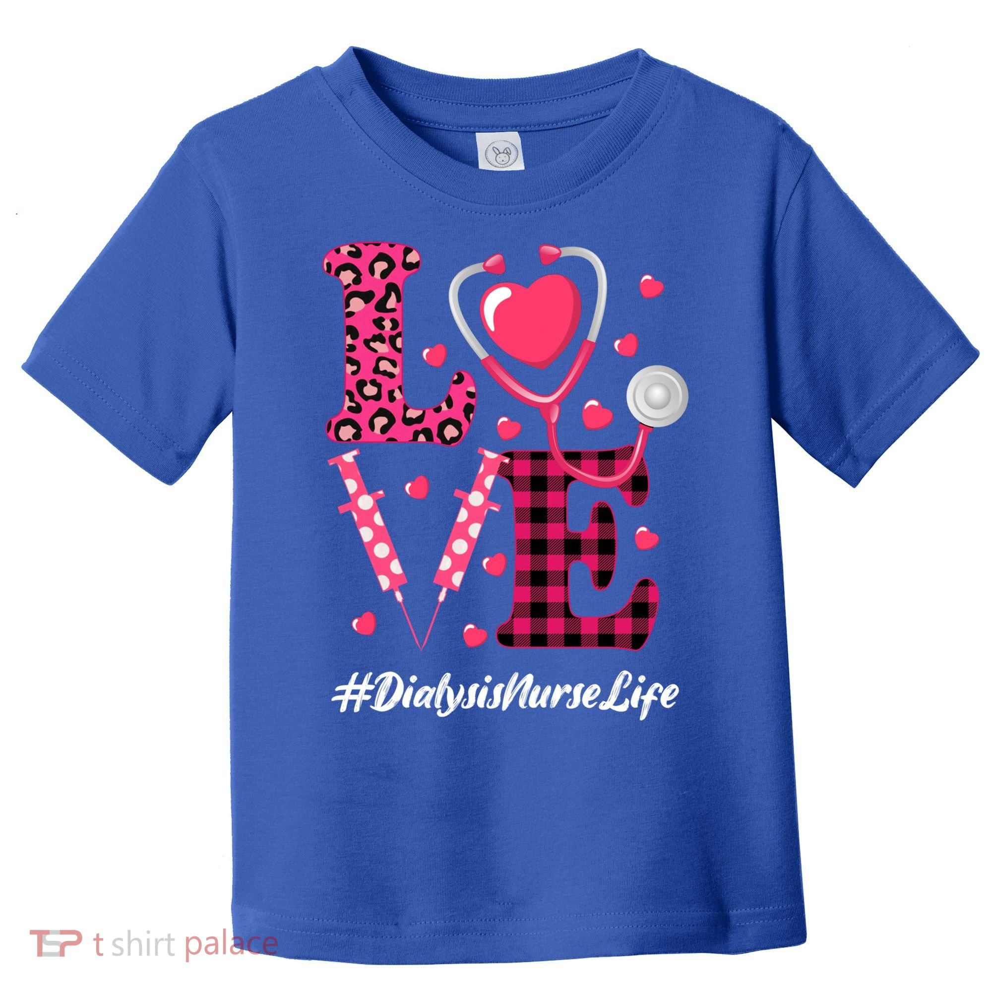 Love Stethoscope Hearts Dialysis Nurse Valentine's Day Gift Toddler T-Shirt