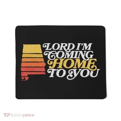 Lyriclyfe Sweet Home Alabama  Mousepad