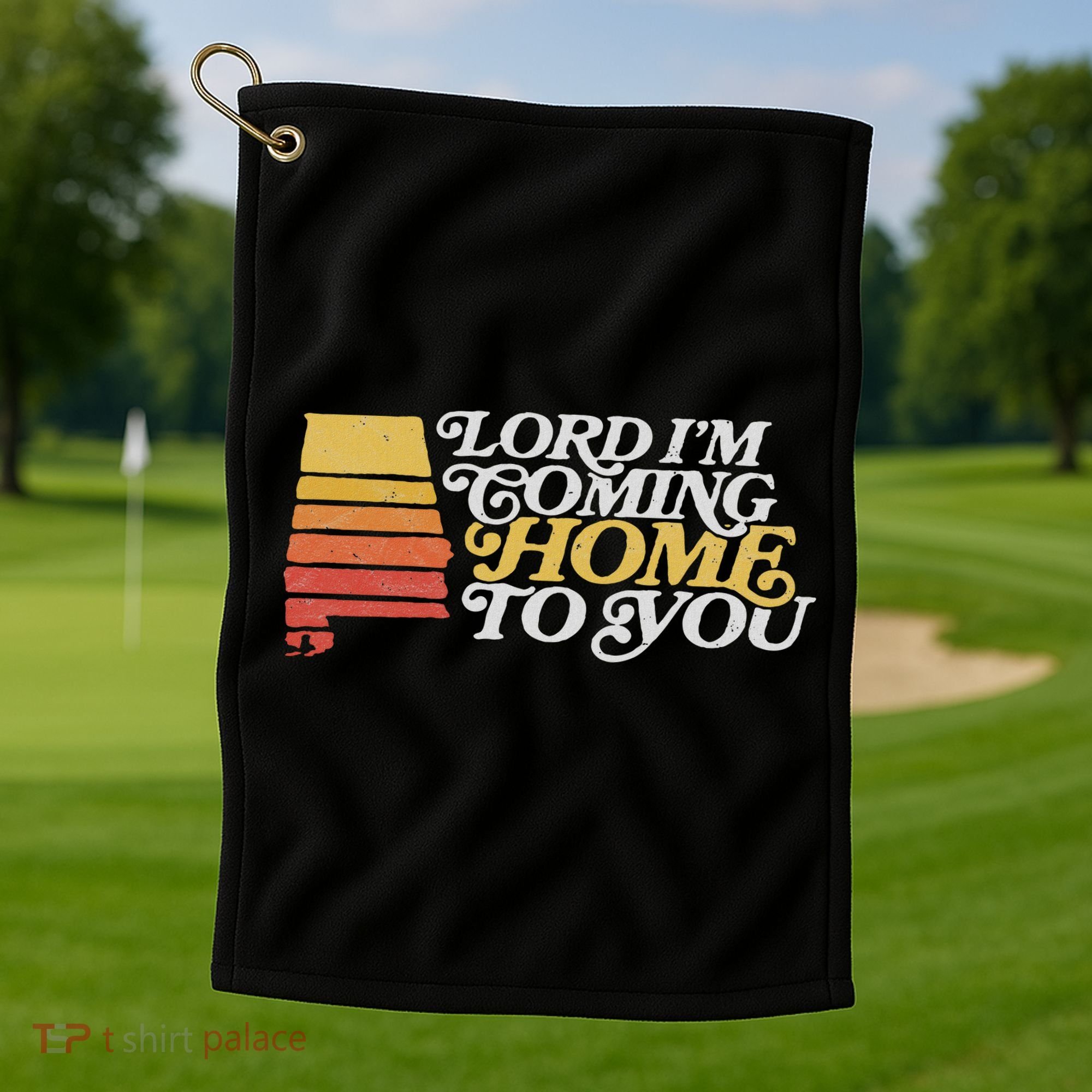 Lyriclyfe Sweet Home Alabama  Golf Towel