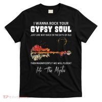 Lake Shadow I Wanna Rock Your GYPSY Soul Into The Mystic T-Shirt thumb 0