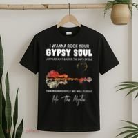 Lake Shadow I Wanna Rock Your GYPSY Soul Into The Mystic T-Shirt thumb 2