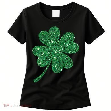 Lucky Shamrock Irish St Patrick's Day Clover 4 Leaf Women's T-Shirt