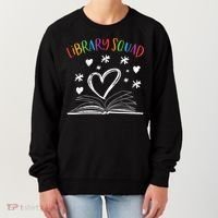 Library Squad Librarian Bookworm Book Lover Women's Sweatshirt thumb 0