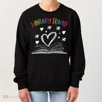 Library Squad Librarian Bookworm Book Lover Women's Sweatshirt thumb 0