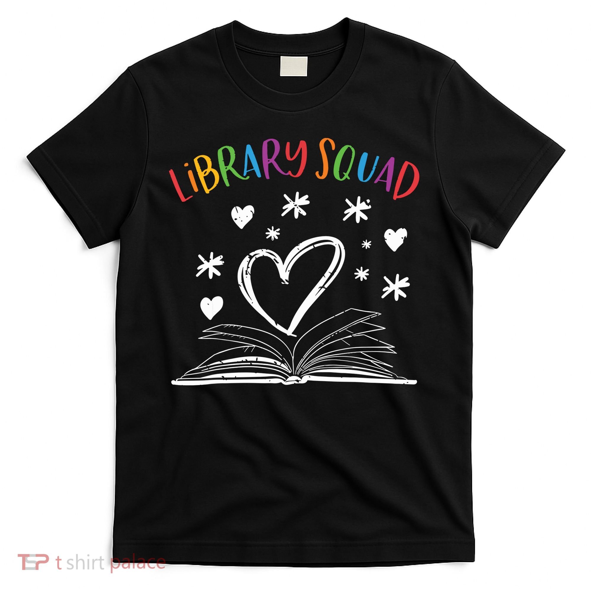 Library Squad Librarian Bookworm Book Lover T-Shirt