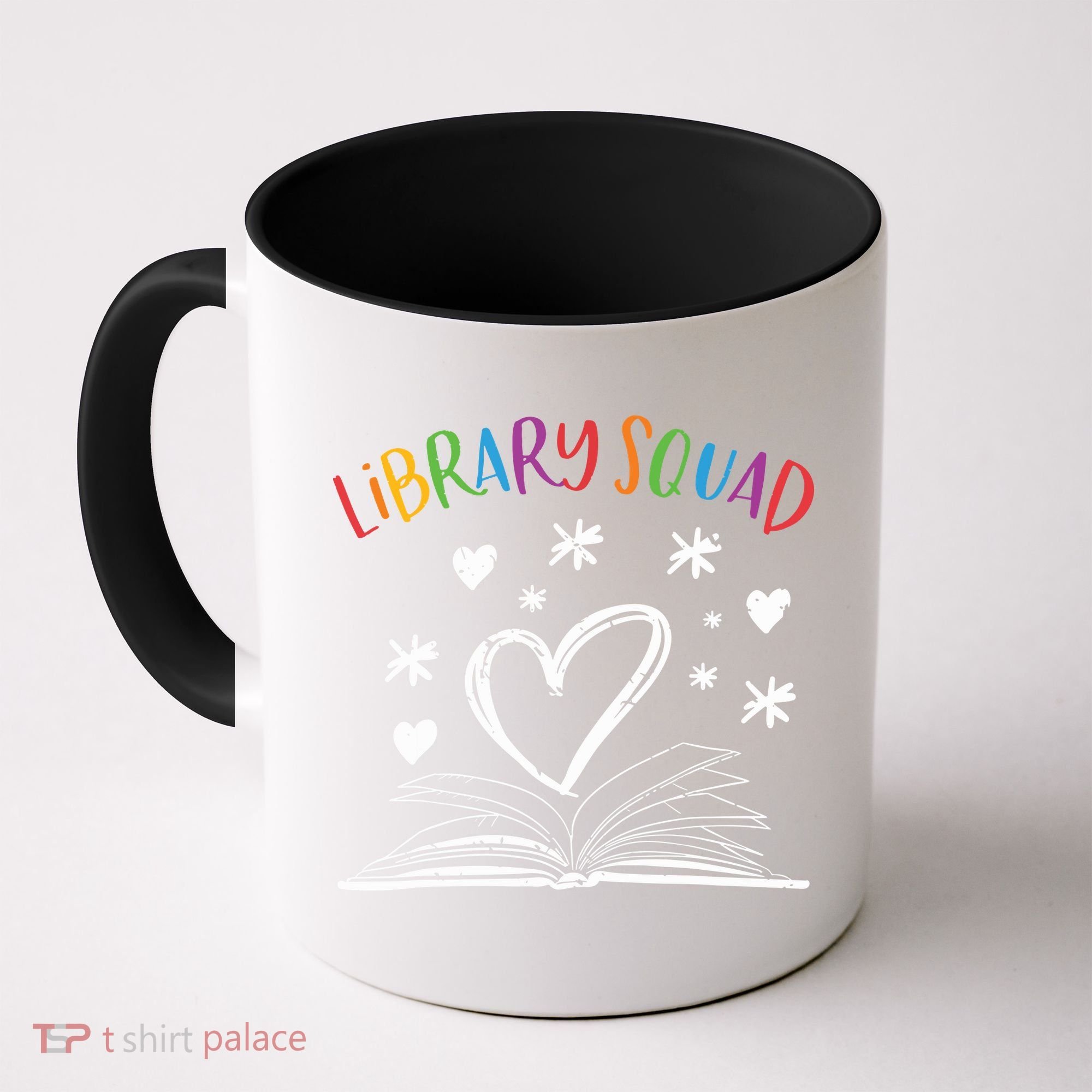 Library Squad Librarian Bookworm Book Lover Coffee Mug