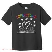 Library Squad Librarian Bookworm Book Lover Toddler T-Shirt thumb 0