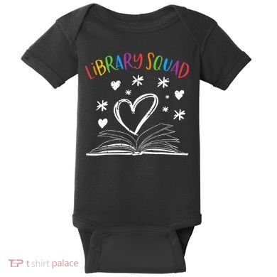 Library Squad Librarian Bookworm Book Lover Baby Bodysuit