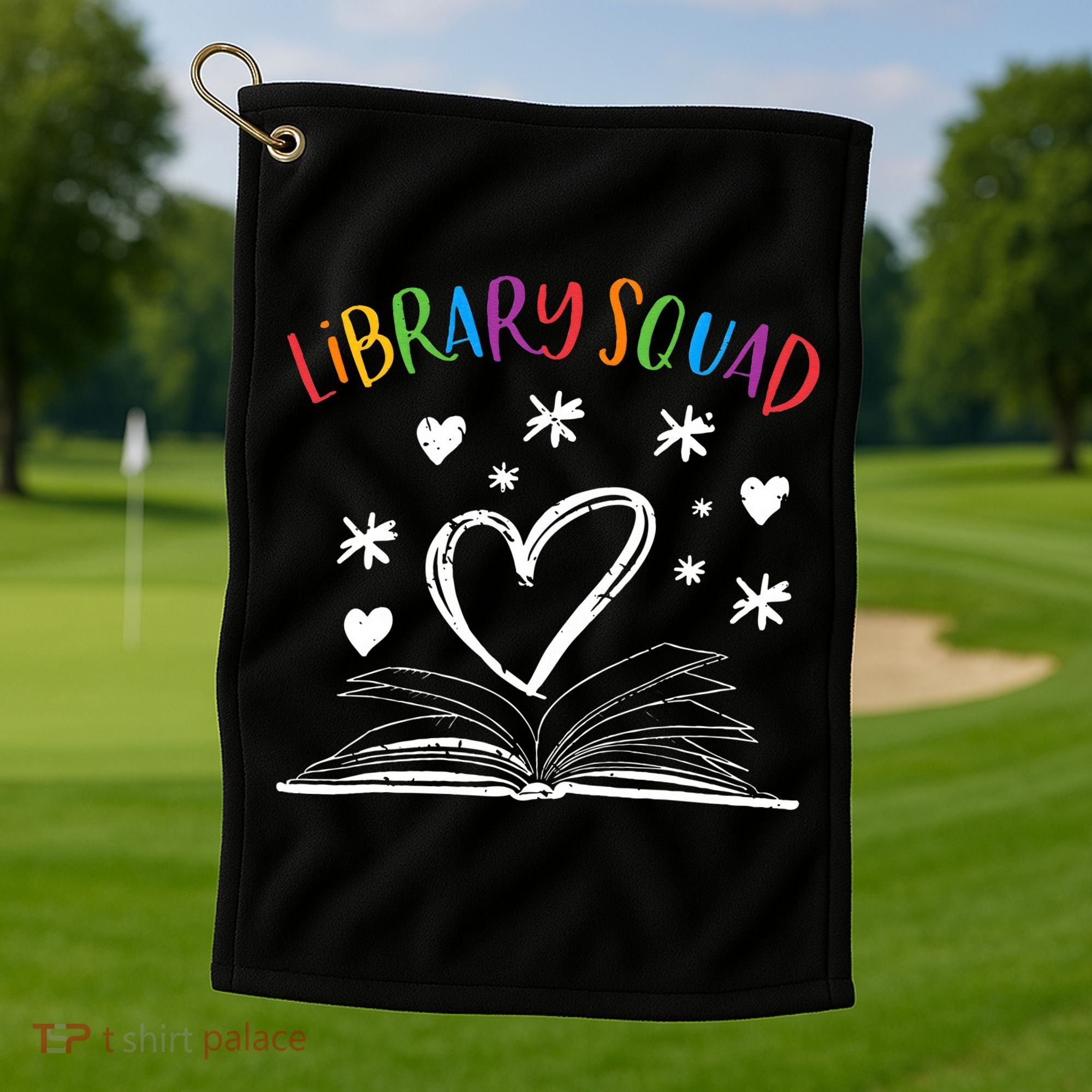 Library Squad Librarian Bookworm Book Lover Golf Towel