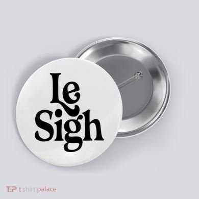 Le Sigh Button