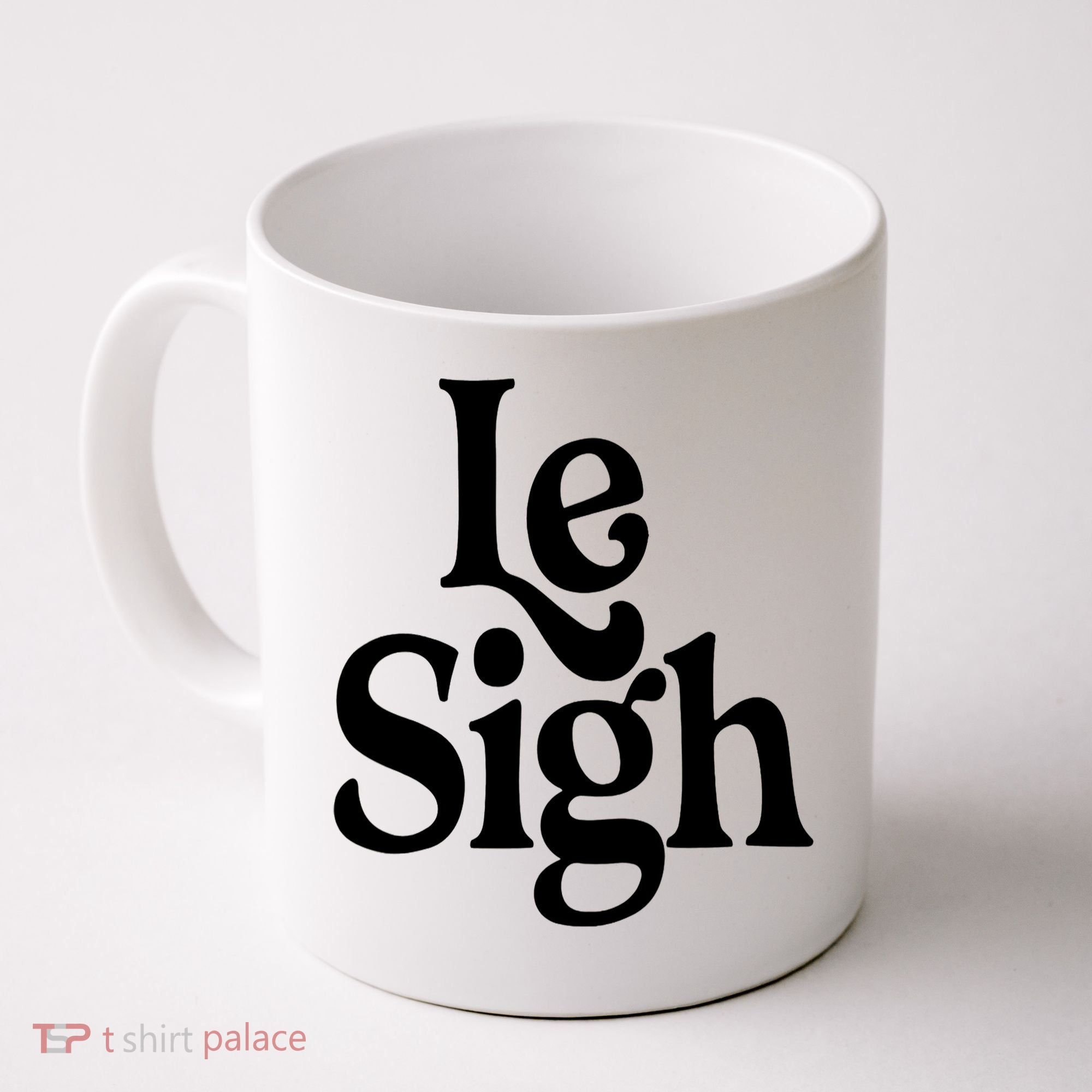 Le Sigh Coffee Mug