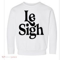 Le Sigh Toddler Sweatshirt thumb 0