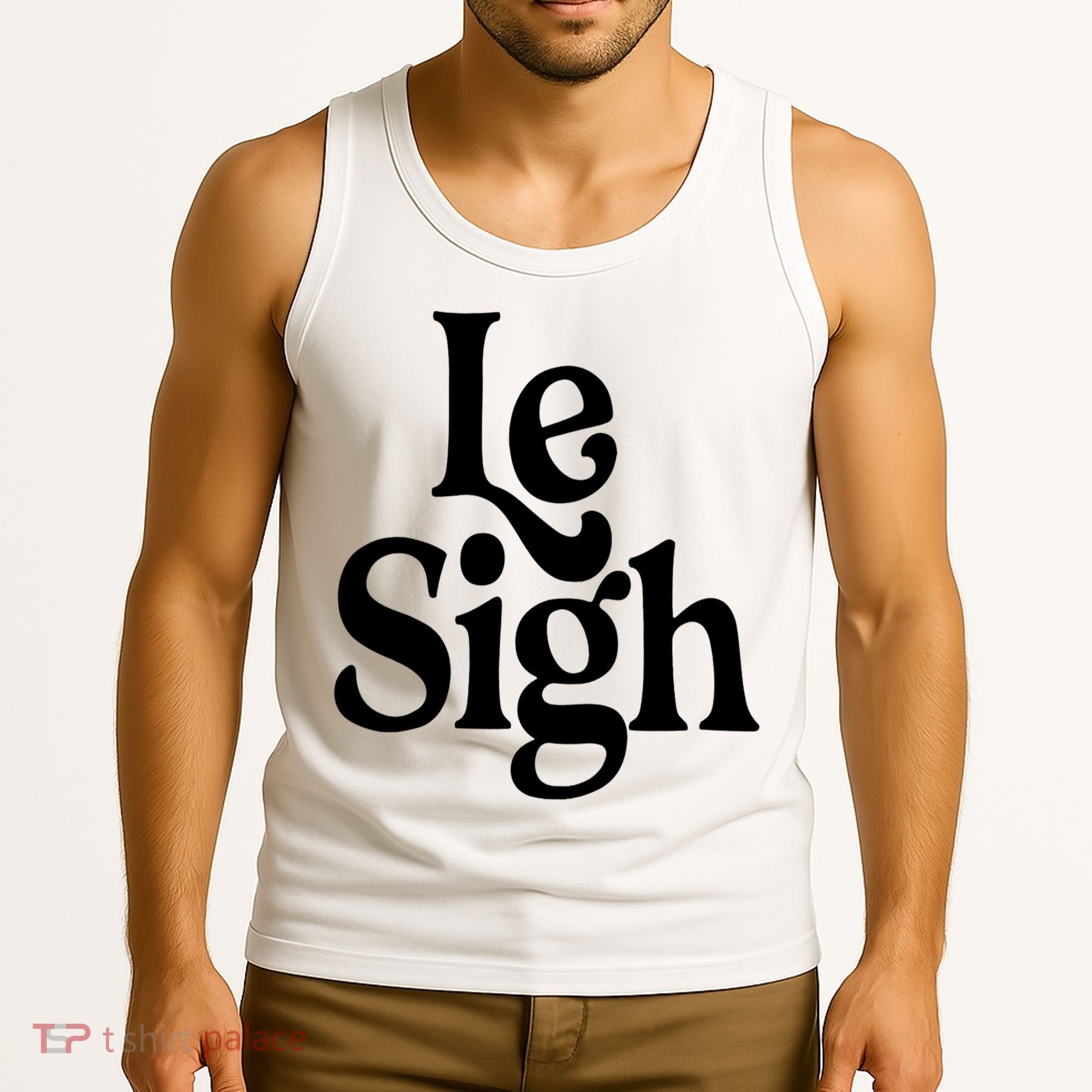 Le Sigh Tank Top
