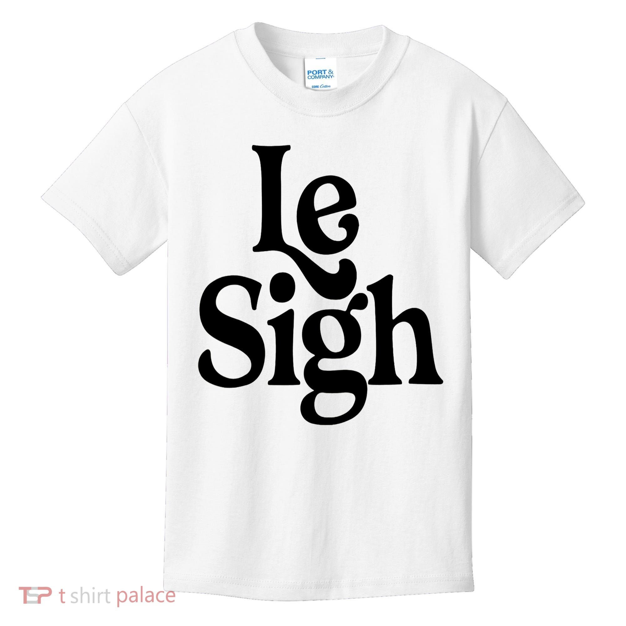 Le Sigh Kids T-Shirt