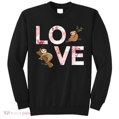 Love Sloth Sweatshirt