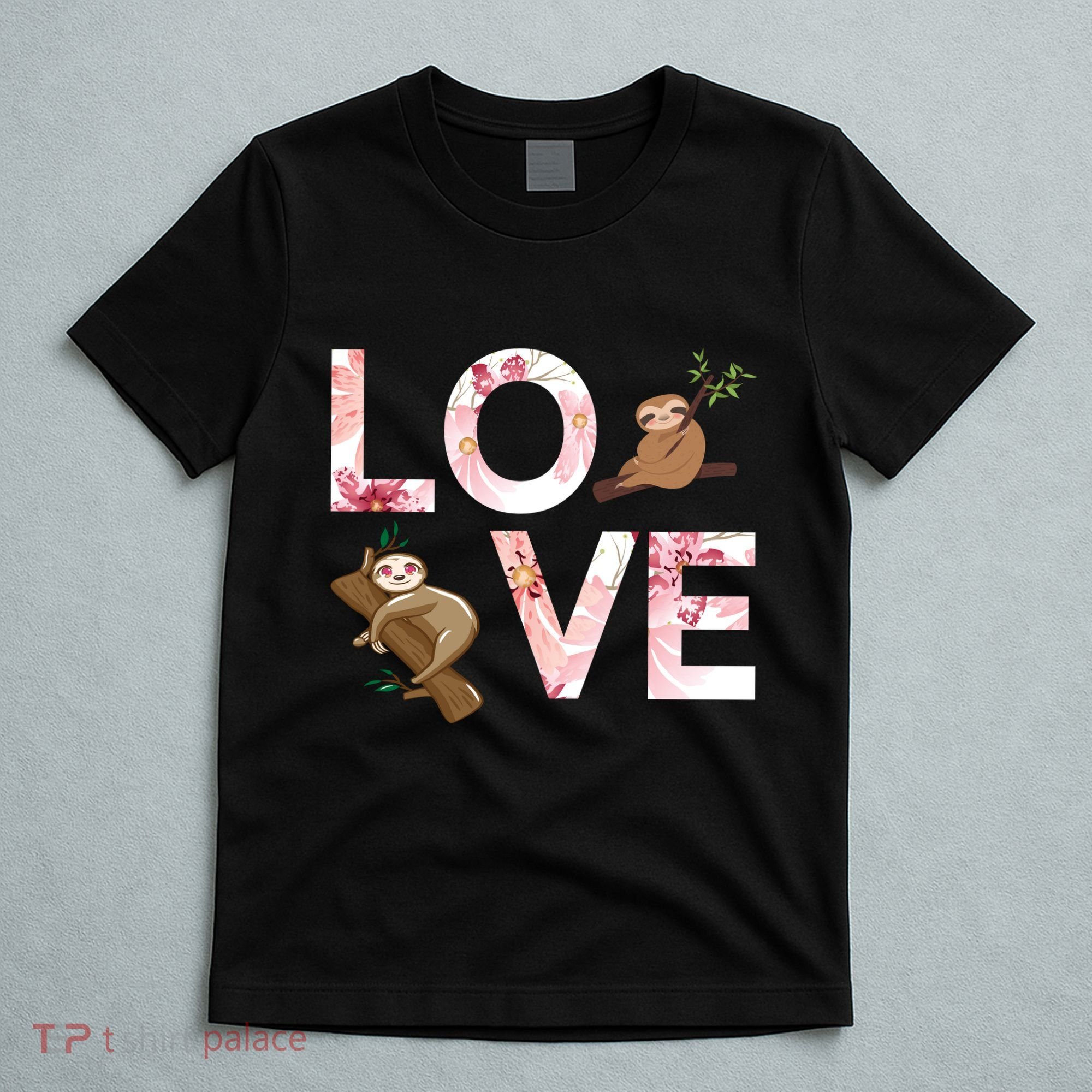 Love Sloth T-Shirt