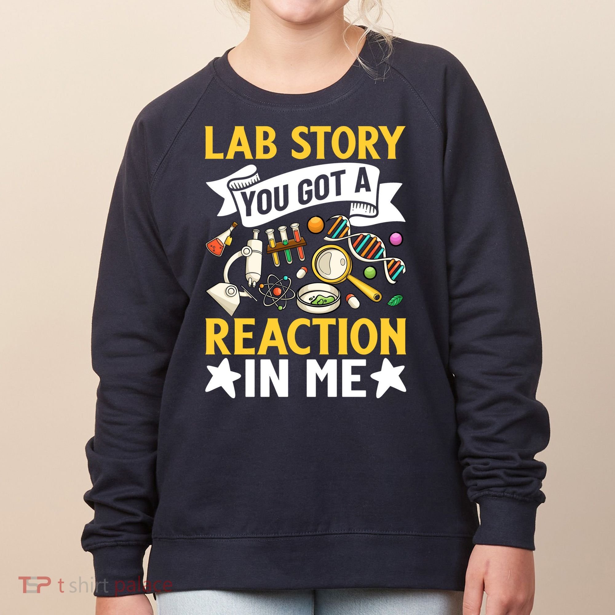  Lab Story Lab Week Medical Laboratory Technician Team  Women's Sweatshirt