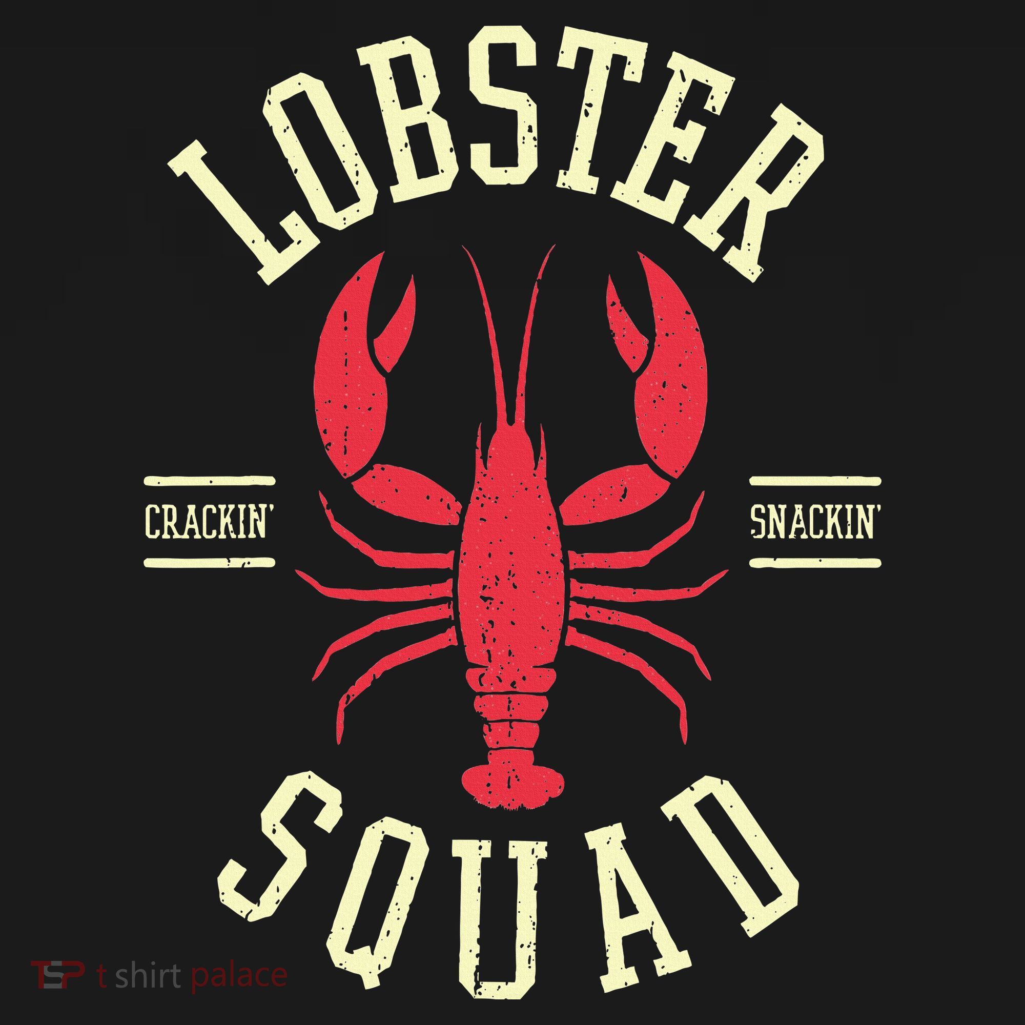 Lobster Squad Lobster Festival I Lobster Enthusiasts T-Shirt