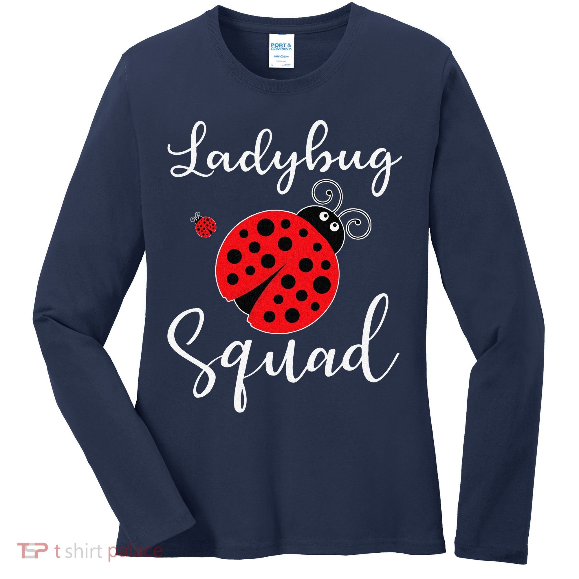 Ladybug Squad Women's Long Sleeve Shirt
