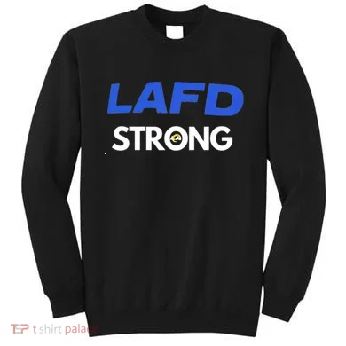 Lafd Strong Sweatshirt