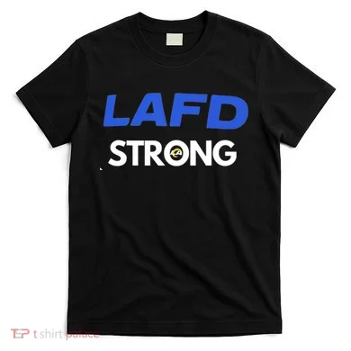 Lafd Strong T-Shirt