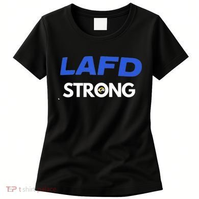 Lafd Strong Women's T-Shirt