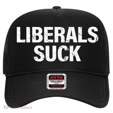 Liberals Suck Hat