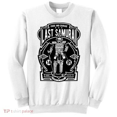 Last Samurai Sweatshirt