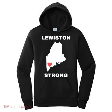 Lewiston Strong Women's Hoodie