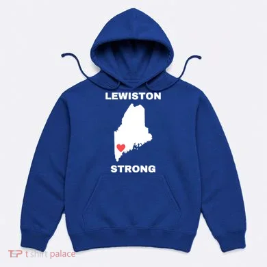Lewiston Strong Hoodie