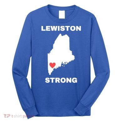 Lewiston Strong Long Sleeve Shirt