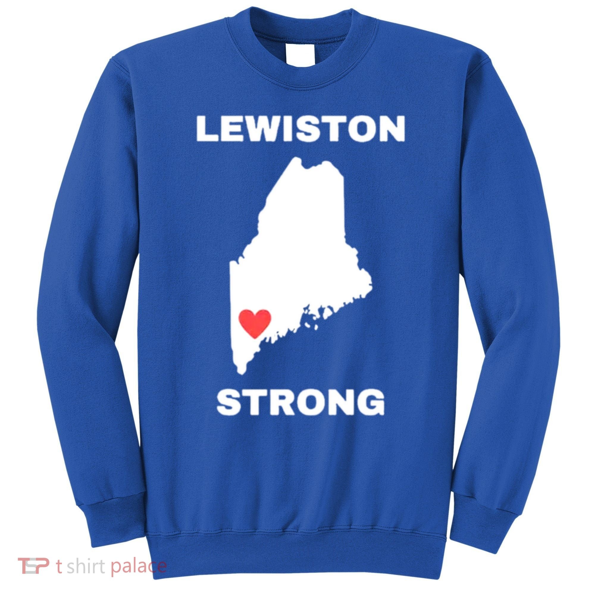 Lewiston Strong Sweatshirt