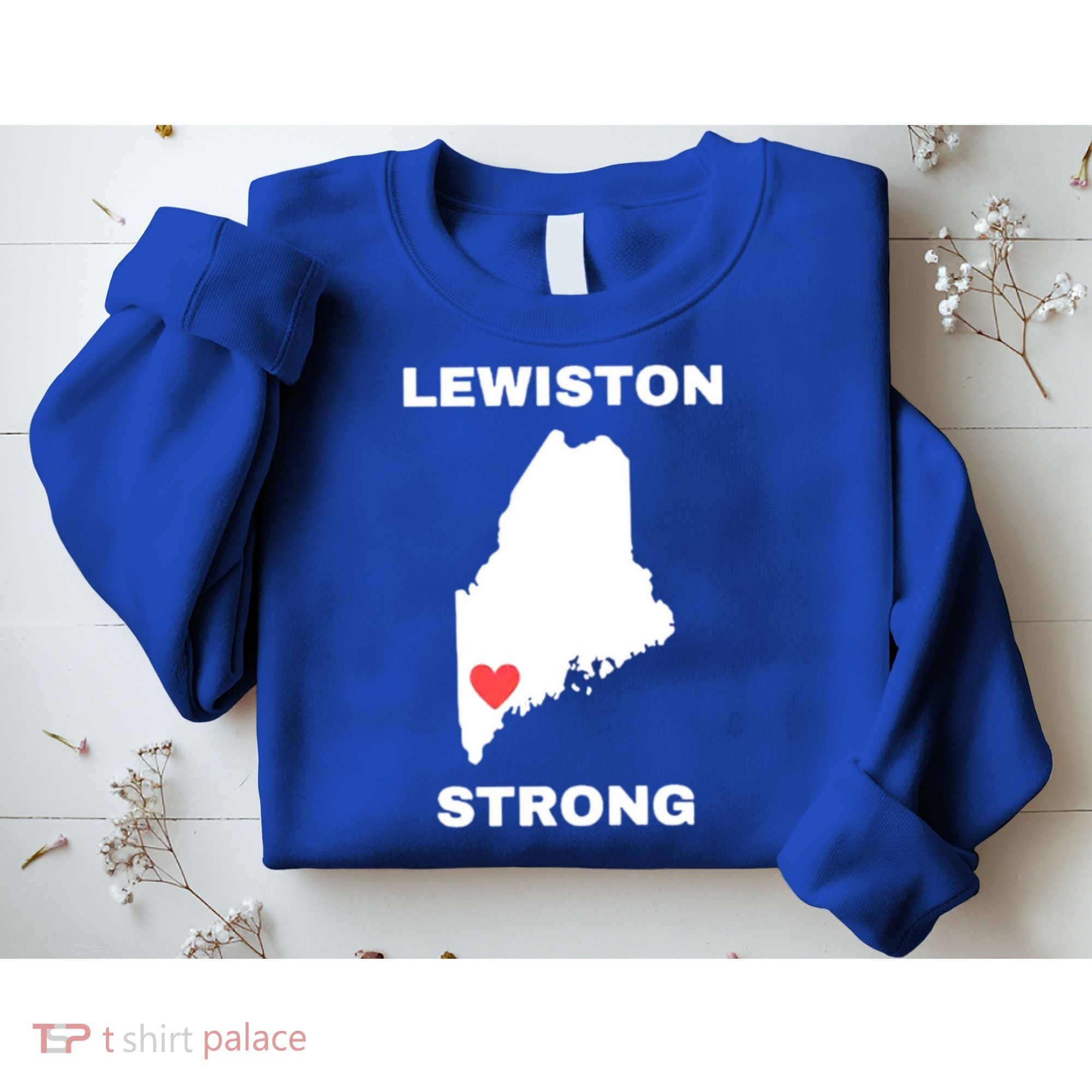 Lewiston Strong Sweatshirt